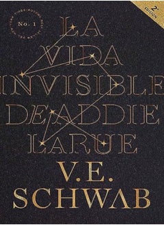 Buy Vida Invisible De Addie Larue La by Schwab, Victoria Paperback in UAE