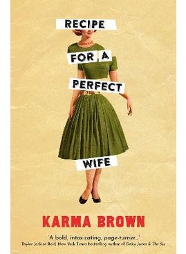 Buy Recipe for a Perfect Wife: A Daily Mail Book of the Week in UAE