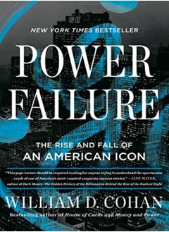 Buy Power Failure: The Rise and Fall of an American Icon in UAE