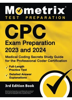 اشتري Cpc Exam Preparation 2023 And 2024 Medical Coding Secrets Study Guide For The Professional Coder C By Bowling, Matthew Paperback في الامارات