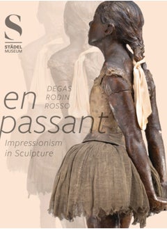 اشتري En Passant : Impressionism in Sculpture في السعودية