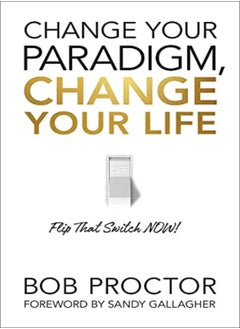 Buy Change Your Paradigm, Change Your Life in UAE