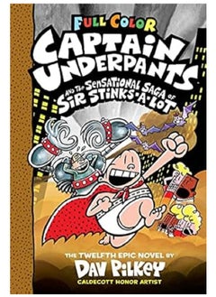 Buy Captain Underpants #12: Captain Underpants and the Sensational Saga of Sir Stinks-A-Lot in UAE