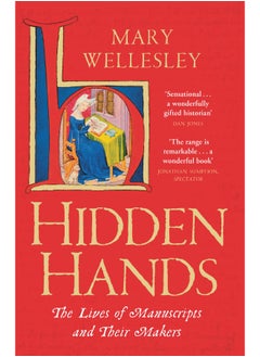 اشتري Hidden Hands - Lives of Manuscripts & Their Makers في مصر