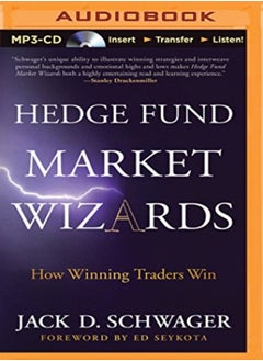 اشتري Hedge Fund Market Wizards How Winning Traders Win by Schwager, Jack D. - Wade, Clinton Paperback في الامارات