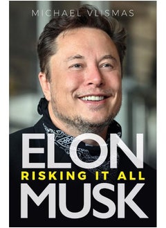 Buy Elon Musk: Risking it all in UAE