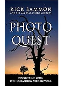 Buy Photo Quest Discovering Your Photographic And Artistic Voice By Sammon Rick Paperback in UAE