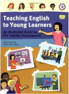 Buy Teaching English to Young Learners, An Illustrated Guide for EFL Teacher Development (with Audio CD) in UAE