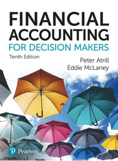 Buy Financial Accounting for Decision Makers in UAE