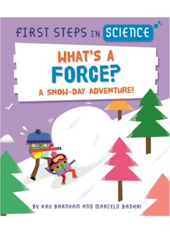 اشتري First Steps in Science: What's a Force? في السعودية