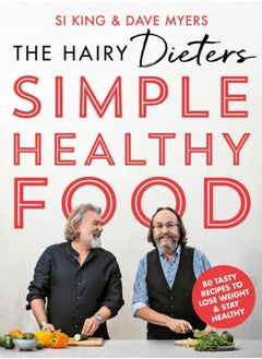 Buy The Hairy Dieters' Simple Healthy Food : 80 Tasty Recipes to Lose Weight and Stay Healthy in UAE