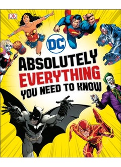 Buy DC Comics Absolutely Everything You Need To Know in UAE