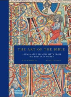 Buy The Art of the Bible : Illuminated Manuscripts from the Medieval World in Saudi Arabia