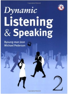 Buy DYNAMIC LISTENING & SPEAKING 2 STUDENTS BOOK WITH MP3 CD in UAE