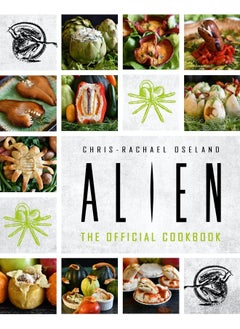 اشتري Alien: The Official Cookbook في الامارات