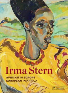 اشتري Irma Stern : African in Europe - European in Africa في السعودية