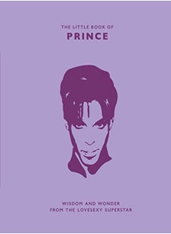 اشتري The Little Book of Prince: Wisdom and Wonder from the Lovesexy Superstar في الامارات