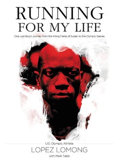 Buy Running for My Life: One Lost Boy's Journey from the Killing Fields of Sudan to the Olympic Games in UAE