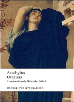 اشتري Oresteia by Aeschylus - Collard, Christopher Paperback في الامارات