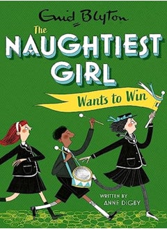 اشتري The Naughtiest Girl: Naughtiest Girl Wants To Win: Book 9 في الامارات