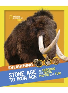 Buy Everything: Stone Age to Iron Age: Go hunting for facts, photos and fun! in UAE