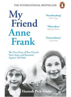 Buy My Friend Anne Frank: The Inspiring and Heartbreaking True Story of Best in UAE