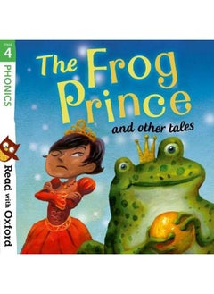 Buy Read with Oxford: Stage 4: Phonics: The Frog Prince and Other Tales in UAE