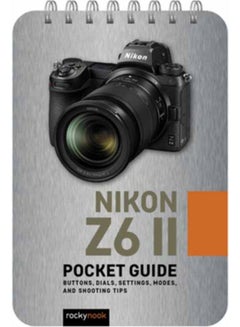 Buy Nikon Z6 II: Pocket Guide in UAE