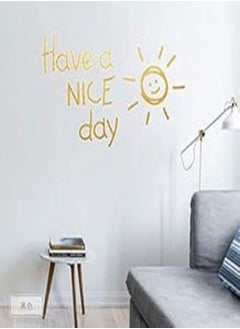 Buy 28x16 CM Have a nice day & Sun Cute Wall Decal Sticker Quote Baby Wall Sticker Art Mural Home Decor Quote for Bedroom Living Room in Egypt