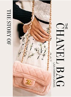 اشتري The Story Of The Chanel Bag by Halina Loft Hardcover في الامارات