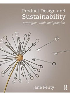 اشتري Product Design and Sustainability : Strategies, Tools and Practice في الامارات