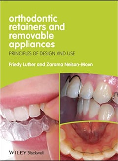 اشتري Orthodontic Retainers And Removable Appliances Principles Of Design And Use by Luther, K Paperback في الامارات