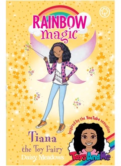 اشتري Rainbow Magic: Tiana the Toy Fairy : Toys AndMe Special Edition في السعودية