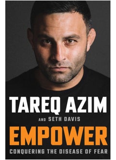 Buy Empower : Conquering the Disease of Fear in Saudi Arabia