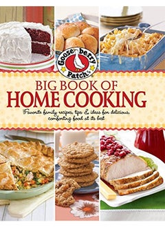 اشتري Gooseberry Patch Big Book of Home Cooking: Favorite Family Recipes, Tips & Ideas for Delicious Comfo في الامارات