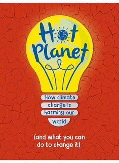 Buy Hot Planet: How climate change is harming Earth (and what you can do to help) in UAE