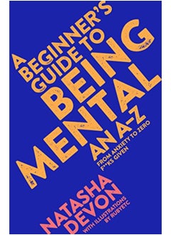 اشتري A Beginners Guide To Being Mental An Az في الامارات