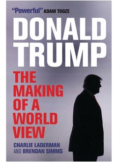 اشتري Donald Trump : The Making of a World View في السعودية