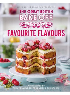 اشتري The Great British Bake Off: Favourite Flavours: The official 2022 Great British Bake Off book في الامارات