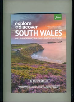 Buy Explore & Discover South Wales : Visit the most beautiful places, take the best photos in UAE