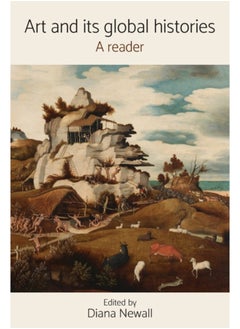 اشتري Art and its Global Histories : A Reader في السعودية