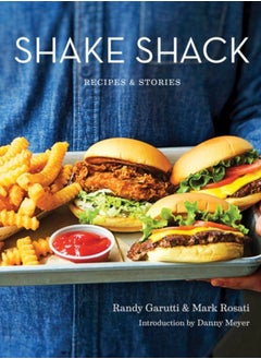 Buy Shake Shack: Recipes and Stories in UAE