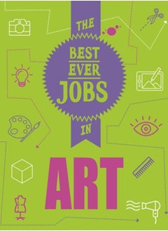 اشتري The Best Ever Jobs In: Art في الامارات