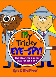 Buy My Tricky EYE-SPY! : A STRANGER DANGER awareness book in Saudi Arabia