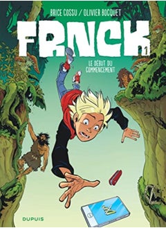 اشتري Frnck Tome 1 Le Debut Du Commencement by BOCQUET OLIVIER Paperback في الامارات