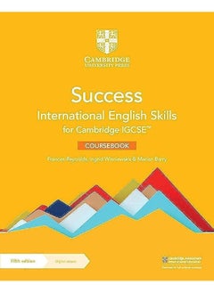 اشتري Success International English Skills for Cambridge IGCSE™ Coursebook with Digital Access (2 Years) في الامارات