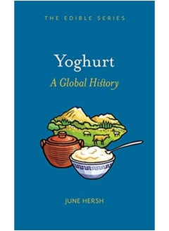 اشتري Yoghurt : A Global History في السعودية