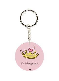 Buy I'm Happy Princess Quote Printed Keychain in UAE