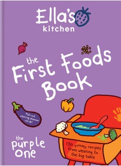 Buy Ella's Kitchen: The First Foods Book : The Purple One in UAE