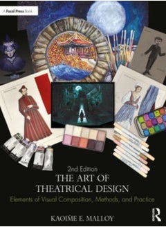 Buy The Art of Theatrical Design : Elements of Visual Composition, Methods, and Practice in Saudi Arabia